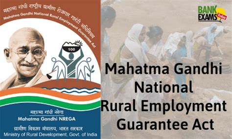 Mahatma Gandhi National Rural Employment Guarantee Act.